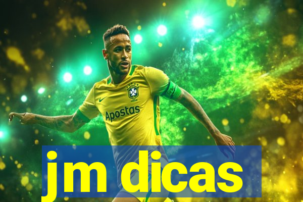 jm dicas