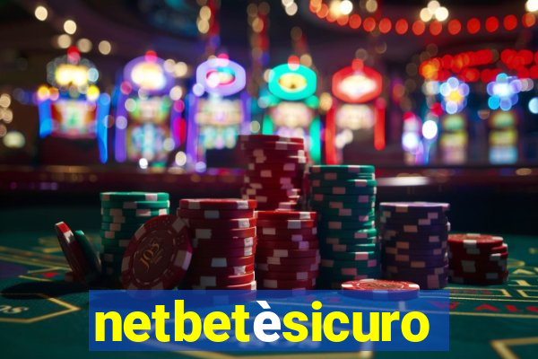 netbetèsicuro