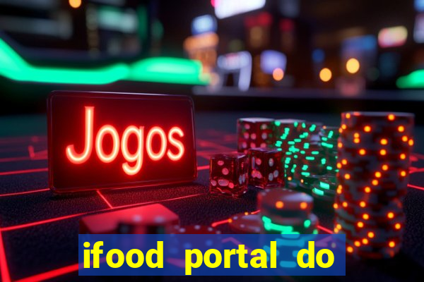 ifood portal do parceiro login
