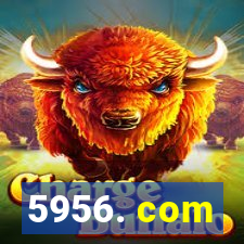 5956. com