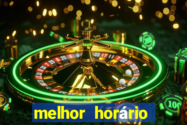 melhor horário para jogar cash mania
