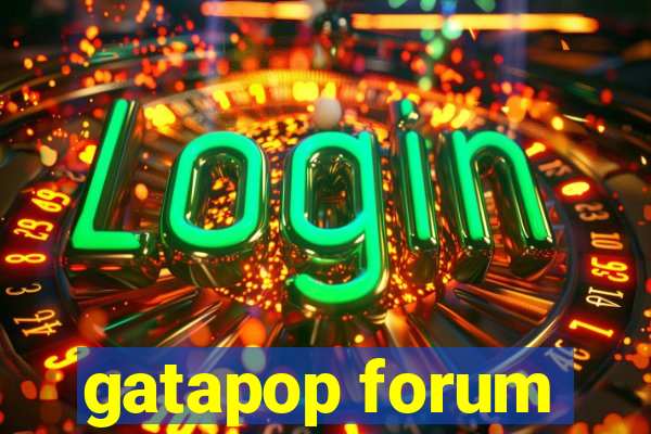 gatapop forum
