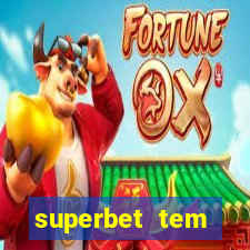superbet tem pagamento antecipado