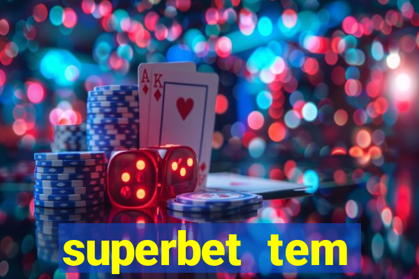 superbet tem pagamento antecipado