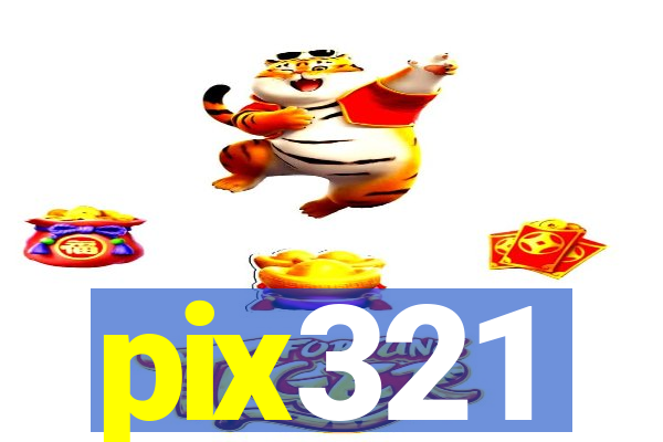 pix321