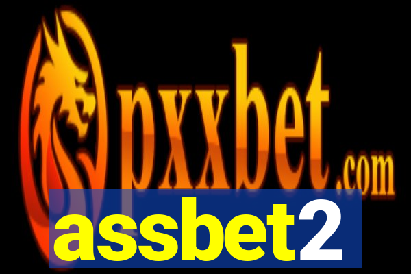 assbet2