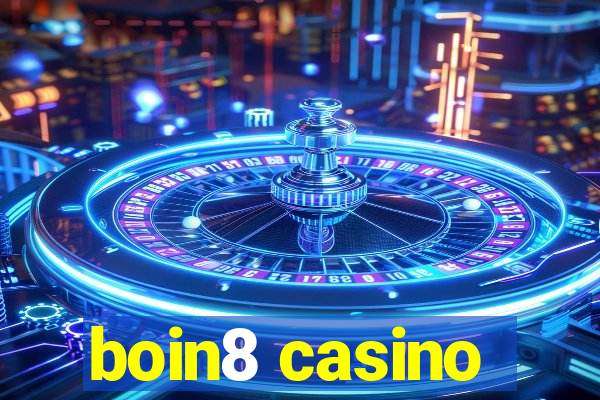 boin8 casino