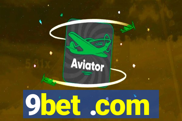 9bet .com