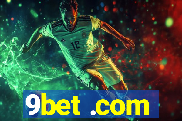 9bet .com