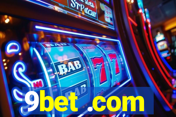 9bet .com