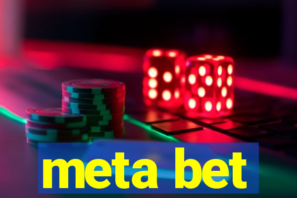 meta bet