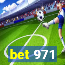 bet 971