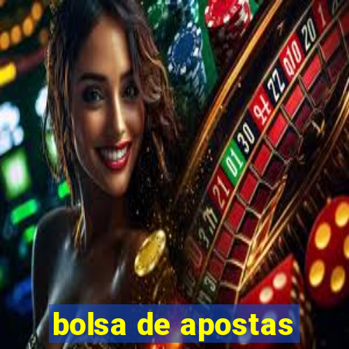 bolsa de apostas