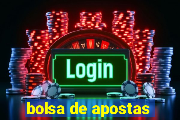 bolsa de apostas