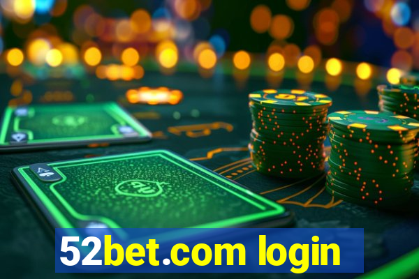 52bet.com login