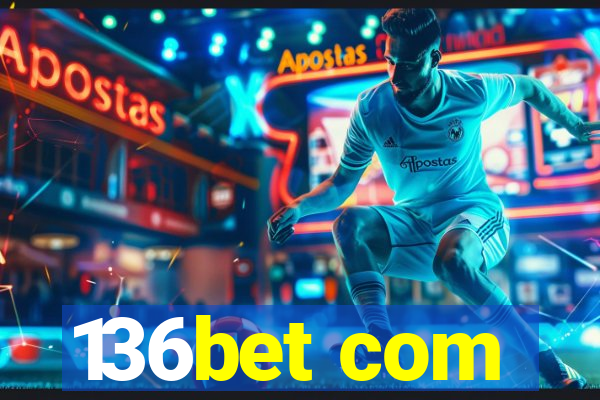 136bet com