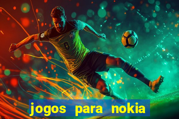 jogos para nokia asha 200