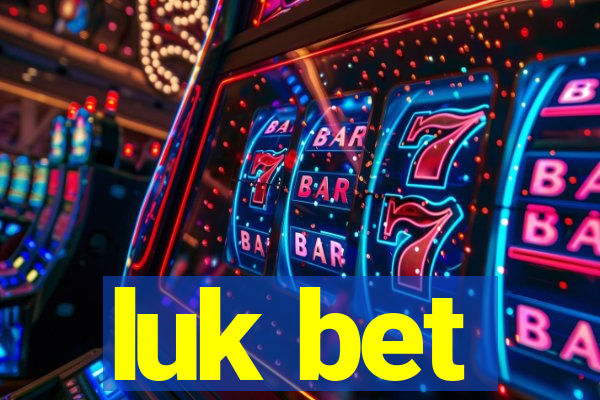 luk bet