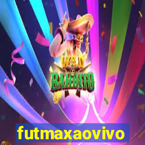 futmaxaovivo