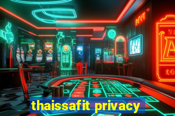 thaissafit privacy