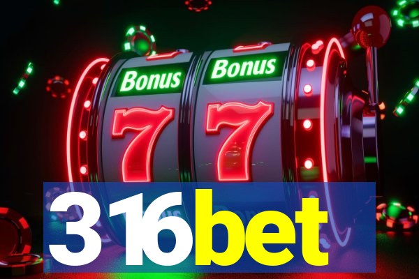 316bet