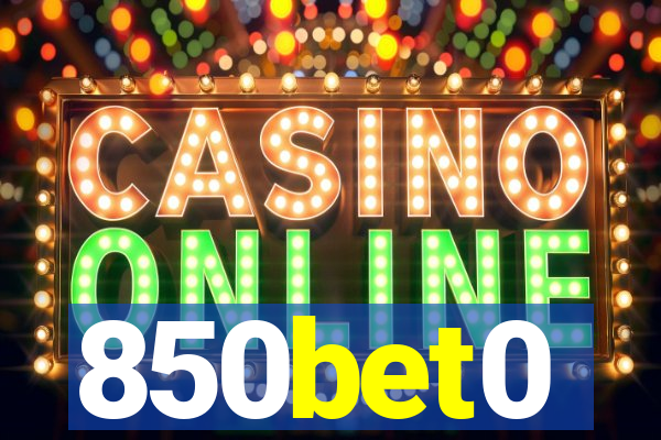 850bet0