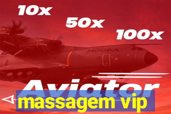 massagem vip