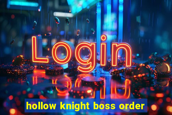 hollow knight boss order