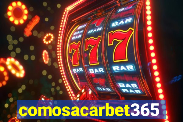 comosacarbet365