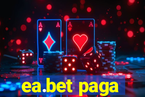 ea.bet paga