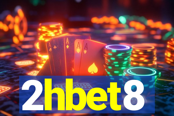 2hbet8