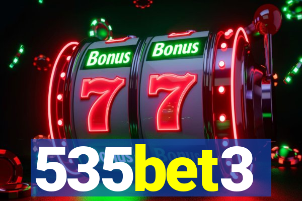 535bet3
