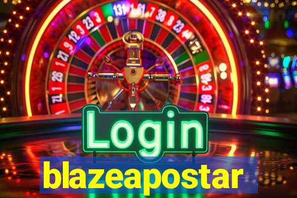 blazeapostar
