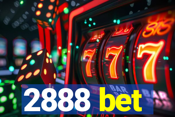 2888 bet