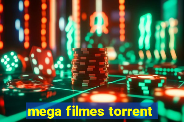 mega filmes torrent