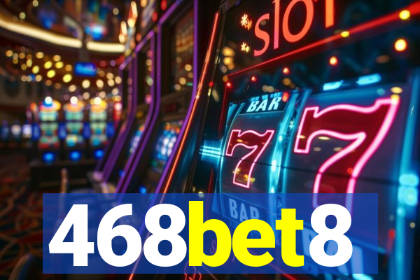 468bet8