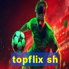 topflix sh