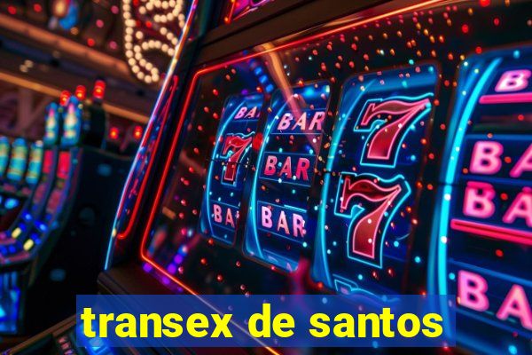 transex de santos