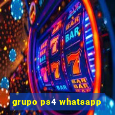 grupo ps4 whatsapp