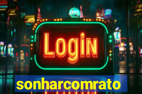 sonharcomrato