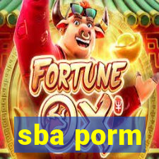 sba porm