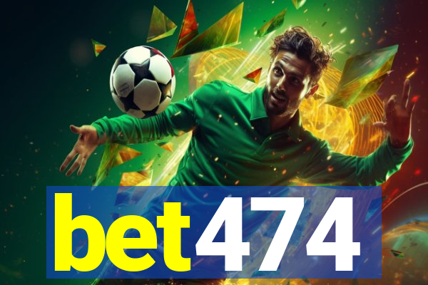 bet474