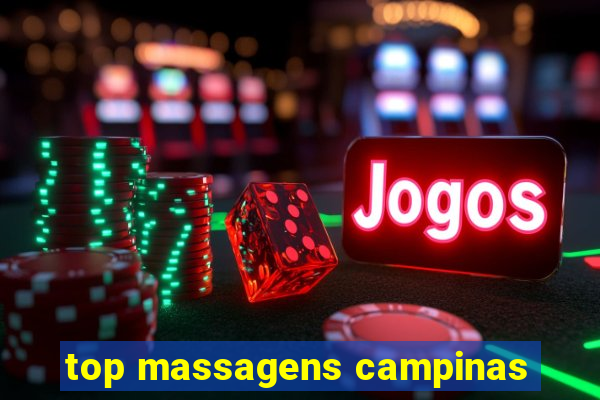 top massagens campinas
