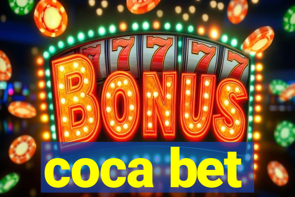 coca bet