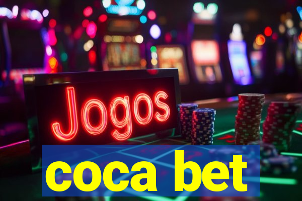 coca bet