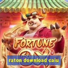 raton download caiu