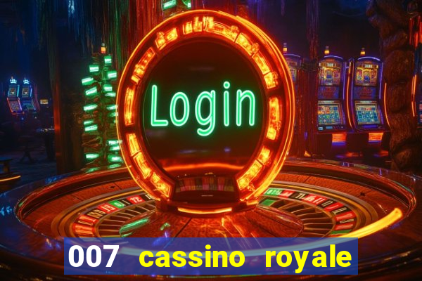 007 cassino royale download dublado 4shared