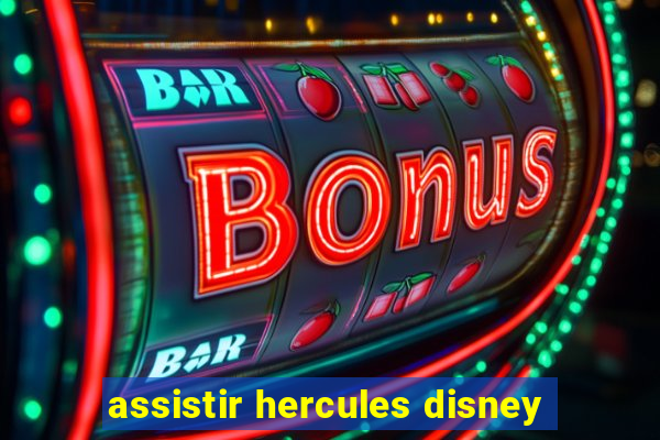 assistir hercules disney