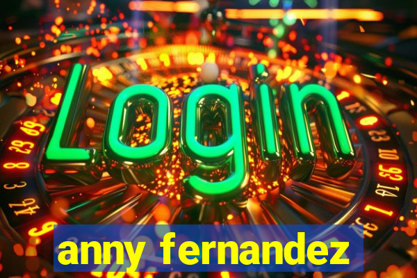anny fernandez