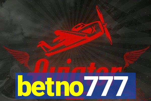 betno777